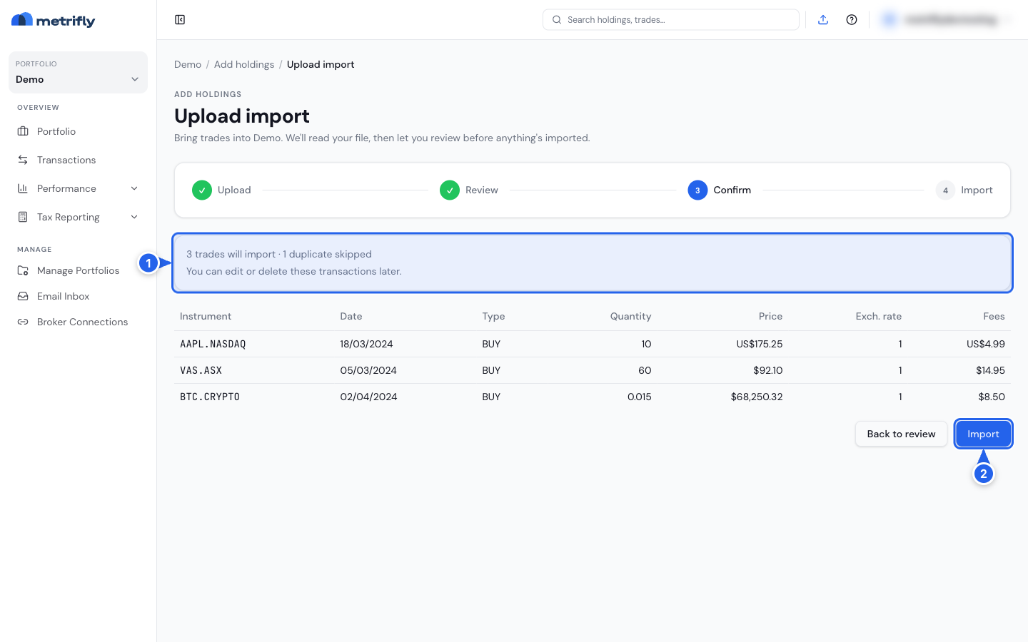 The Confirm step with the summary card showing trades to import and duplicates skipped (1), and the Import button (2)
